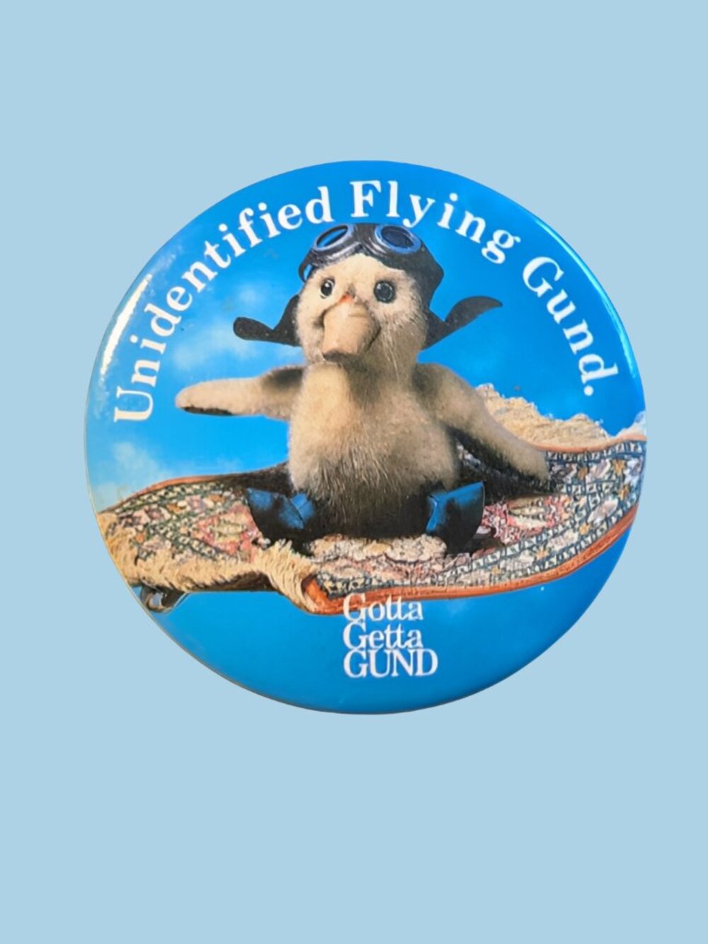 10/$25 Vintage Gund "Unidentified Flying Gund" 2.25" Button